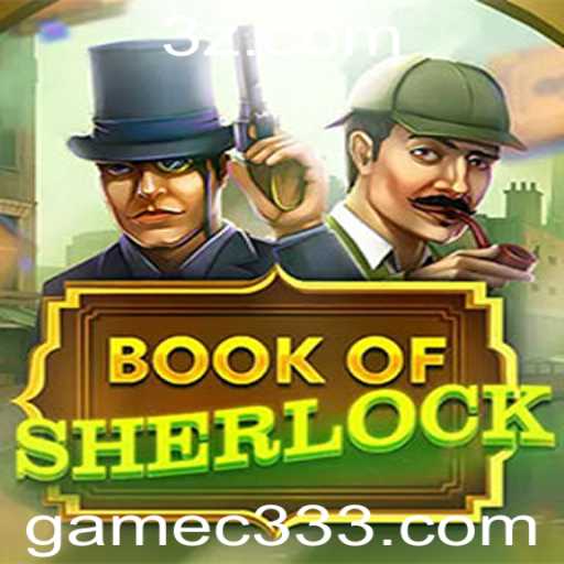 Explorando o Fascinante Mundo de 'BookOfSherlock': O Jogo C333