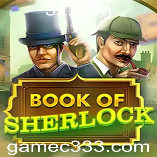 Explorando o Fascinante Mundo de 'BookOfSherlock': O Jogo C333