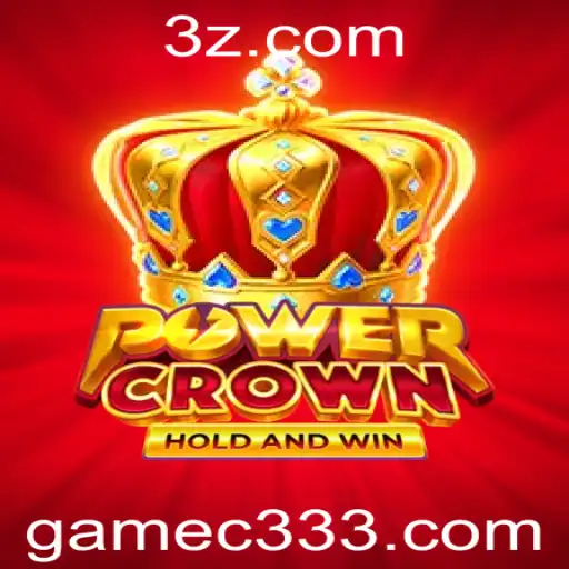 Descubra o Fascinante Mundo de PowerCrown: O Jogo C333 que Está Mudando Tudo