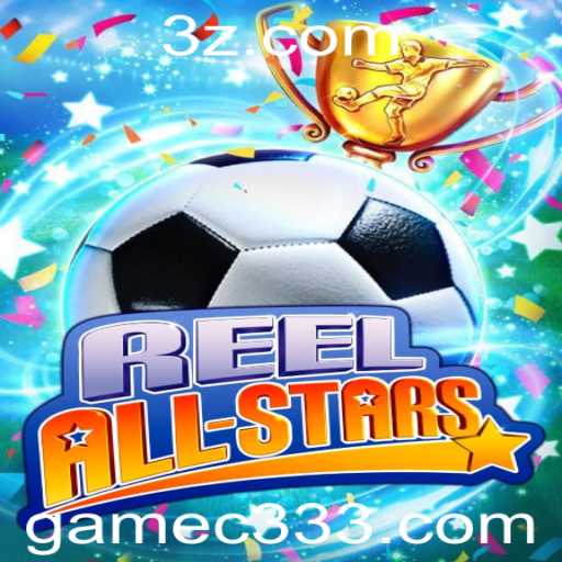 ReelAllStars: Uma Imersão no Universo do C333 Game